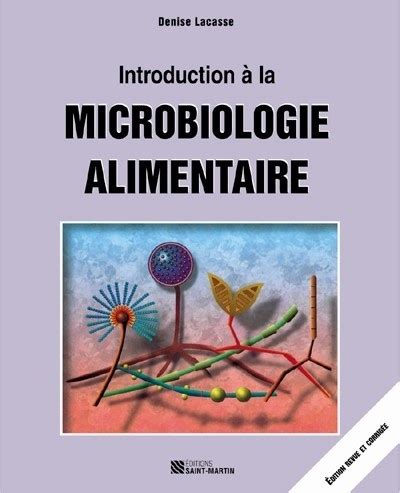 Introduction La Microbiologie Alimentaire D Revue Et Aug From