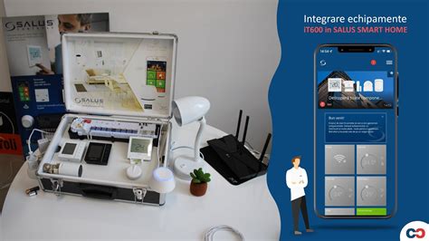 Integrare echipamente iT600 în aplicatia Salus Smart Home