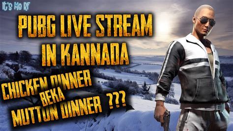 Kannada PUBG Live Stream Pubg Live Stream In Kannada RF YouTube