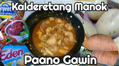 Kalderetang Manok Paano Gawin Bol Anon Sa Davao Version Youtube