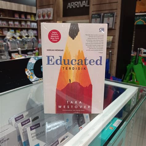 Jual Novel Sebuah Memoar Educated Tara Westover Original Gramedia