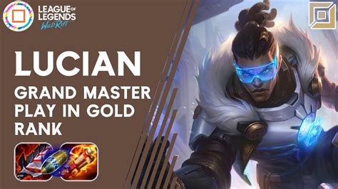 Lucian Play In Gold Rank Got Mvp Wild Rift Lucian Gameplay Lucian