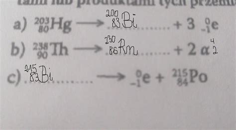 Uzupełnij równania przemian promieniotworczy wpisując odpowiednie