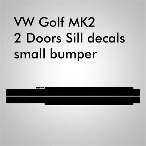 Golf Mk2 Gti Sill Decals For Small Bumper Oem