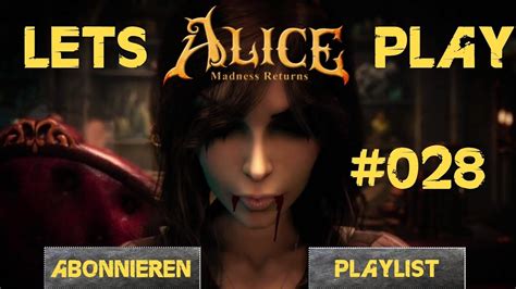 Lets Play Alice Madness Returns Part 28 Kämpfe ums Überleben HD