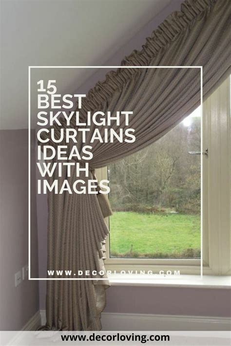 15 Best Skylight Curtains Ideas With Images In 2020 Window Coverings