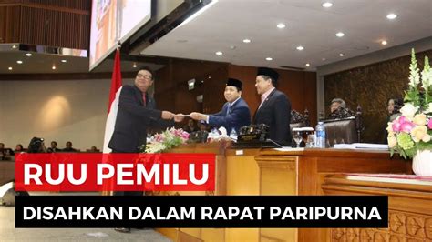 Diwarnai Aksi Walk Out DPR Sahkan UU Pemilu YouTube