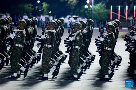 79th Armed Forces Day Marked In Nay Pyi Taw Myanmar Global Times