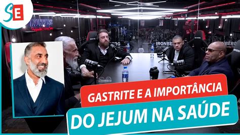 Gastrite E A Import Ncia Do Jejum Na Sa De Dr Barakat Youtube