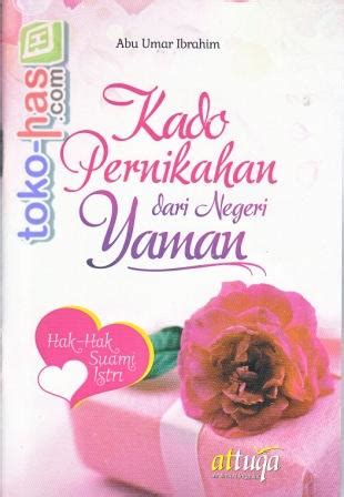 Kado Pernikahan Dari Negeri Yaman Dodi Abu Abdillah