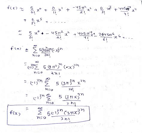 Solved Find The Maclaurin Series Of The Function F X 5 Cos 3TX