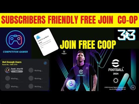 Efootball Mobile Live Co Op Mode Subscribers Friendly Efootball