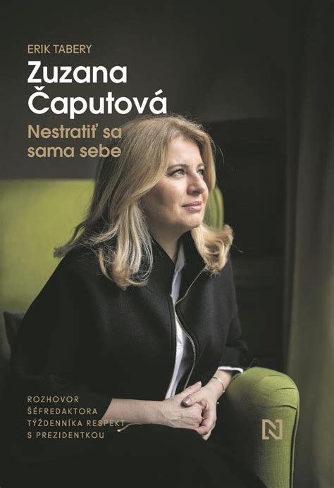 Recenze Nestrati Sa Sama Sebe Zuzana Aputov Erik Tabery Sk