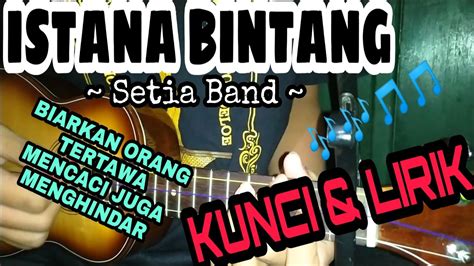 Istana Bintang Setia Band Kunci Lirik Cover Kentrung By Vito Bagus