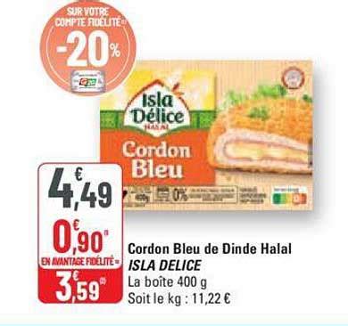 Promo Cordon Bleu De Dinde Halal Isla D Lice Chez G Icatalogue Fr