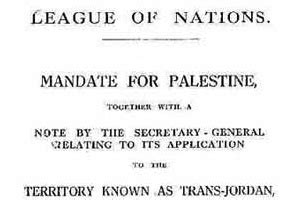 League Of Nations Mandate For Palestine As A Jewish State: The Israel ...