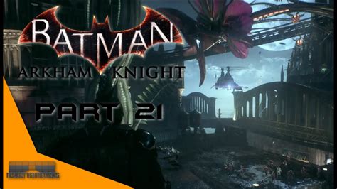 BATMAN ARKHAM KNIGHT 21 Tote Pflanzen aufspühren Let s Play