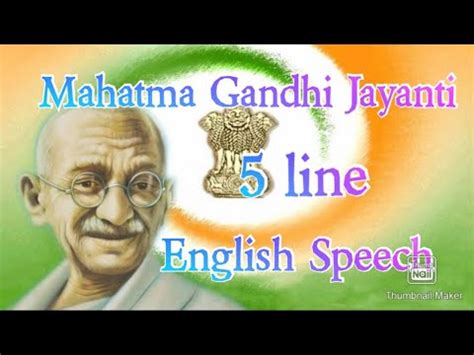 Mahatma Gandhi Speech In English Just 5 Lines On Mahatma Gandhi