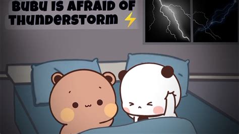 Bubu Is Afraid Of Thunderstorm Peach Goma Animation Bubuanddudu