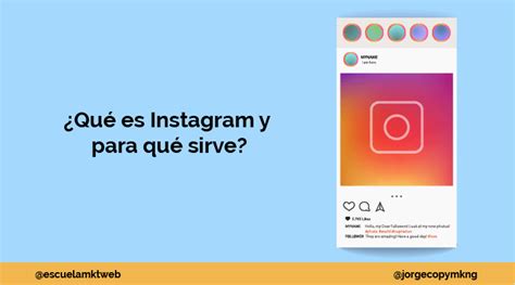 Qué Es Instagram Para Qué Sirve Y Cómo Se Utiliza [2019]