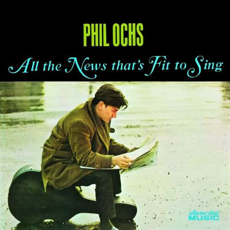 Phil Ochs Songs Ranked | Return of Rock