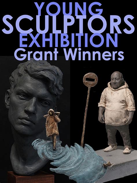 2024 Young Sculptors Exhibition Grant Winners National Sculpture Society