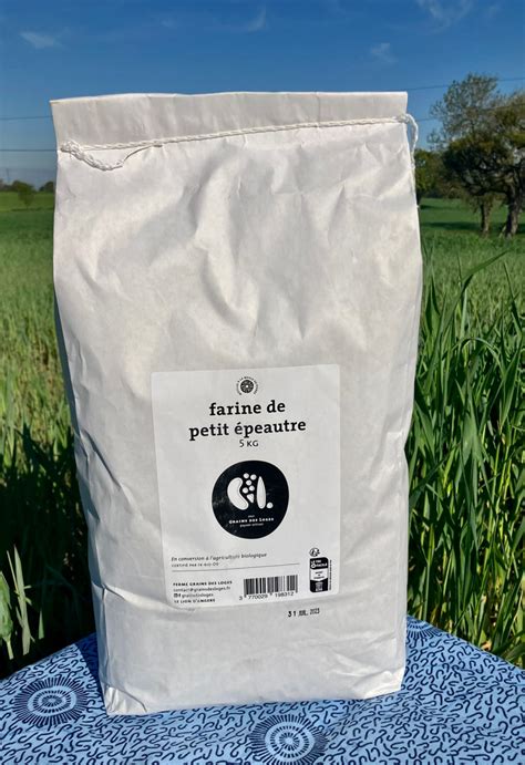 Farine De Petit Epeautre 5kg 5 Kg Grains Des Loges Locavor Fr