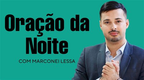 Oração Da Noite 23 De Março Youtube