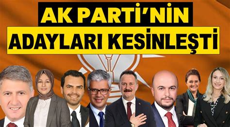 AK Partinin adayları kesinleşti