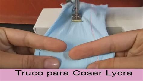 Cuantas Saben Coser Licra Aqu Les Dejo Este Truco Facil Para Coser