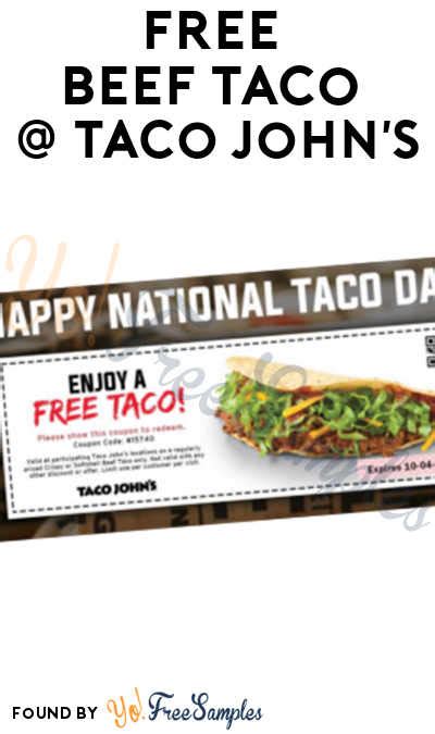 TODAY 10 4 ONLY FREE Beef Taco At Taco John S