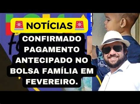 Confirmado Pagamento Antecipado No Bolsa Fam Lia Em Fevereiro Youtube