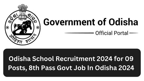 Odisha School Recruitment 2024 For 09 Posts 8th Pass Govt Job In