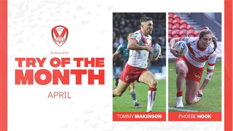 Tommy Makinson And Phoebe Hook Grab April Try Of The Month St Helens