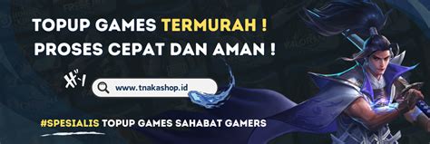 Top Up Mobile Legends Termurah Dan Instant TNakaShop