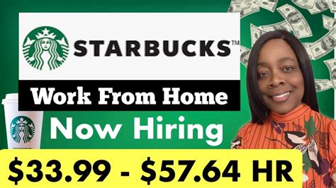 33 99 57 64 PER HOUR STARBUCKS NO PHONE WORK FROM HOME JOBS