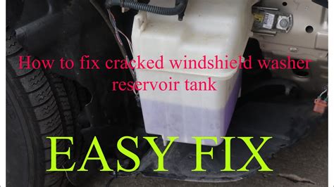 How To Fix Leaking Windshield Washer Reservoir