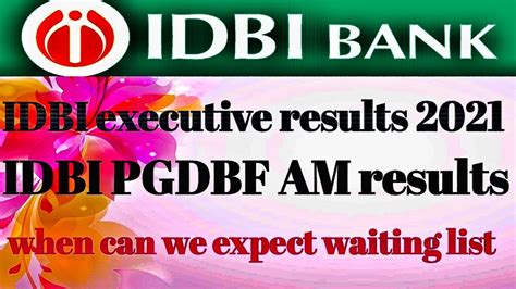 Idbi Executive Results Idbi Pgdbf Am Results Idbi Bank