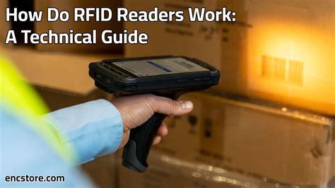 How Do Rfid Readers Work A Technical Guide