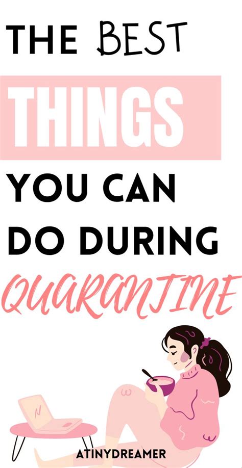 25 Interesting Things To Do During Quarantine Artofit