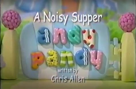 A Noisy Supper Andy Pandy Wiki Fandom