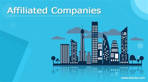 Affiliated Companies Complete Guide On Affiliated Companies