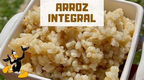 Cómo Cocer Arroz Integral RECETA CON ARROZ 2025 Hacerlo Como