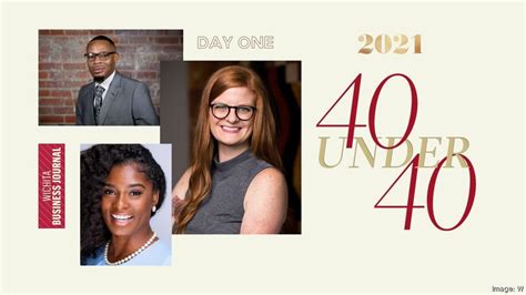 Day 1 Of The Wbjs 2021 40 Under 40 Honorees Wichita Business Journal