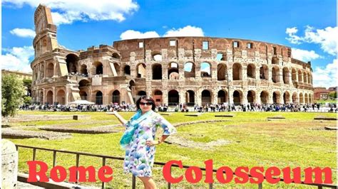 C Ch Tham Quan U Tr Ng La M Kh Ng M T Th I Gian Visit The Colosseum