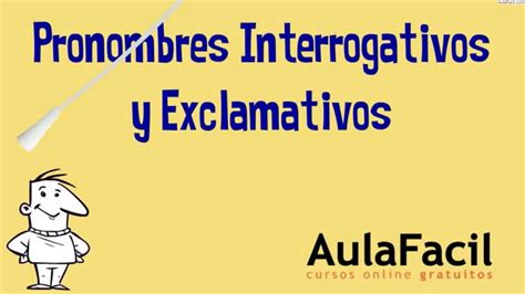 Ejemplos De Pronombres Interrogativos