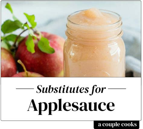 15 Ways How to Make the Best Substitute for Applesauce In Baking You Ever Tasted – Easy Recipes ...