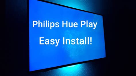 Philips Hue Play Starter Kit Is It Worth It Tv Install Youtube