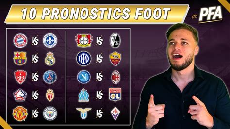 Pronostics Foot Des Plus Grands Matchs Du Week End Du Samedi Au