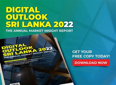 Digital Outlook Sri Lanka 2022 Annual Market Insight Report